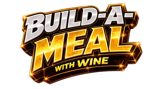 Build-a-Meal with Wine