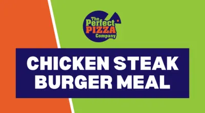 Chicken Steak Burger Meal