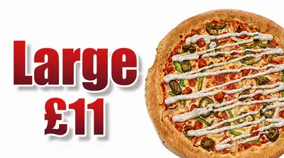Any Large Pizza -  £11