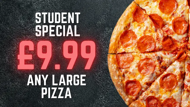 Student Special! Any Large Pizza