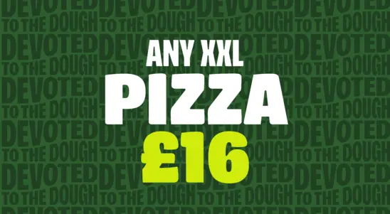 Any XXL Pizza £16.99
