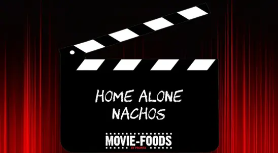 Home Alone Deal - Nachos