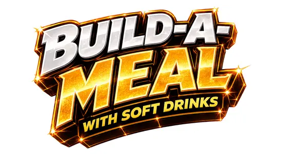 Build-a-Meal with Soft Drinks