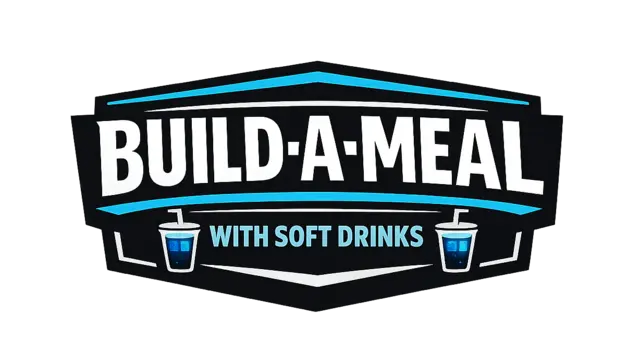 Build-a-Meal with Soft Drinks