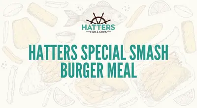 Hatters Special Smash Burger Meal