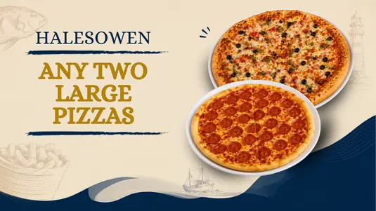 Any Two Large pizzas for £22.00