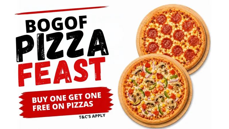 BOGOF - Pizza Feast