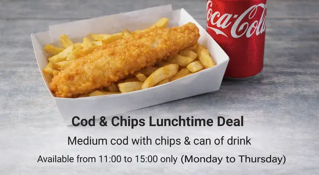 Cod & Chips Lunchtime Deal