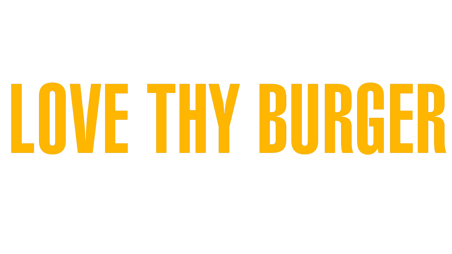 Love Thy Burger Ipswich - Official Ordering