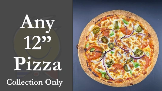 Collection Only - Any 12 Inch Pizza