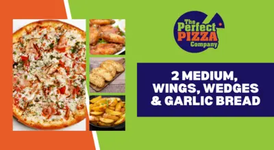 2 Medium, Wings, Wedges & Garlic Bread