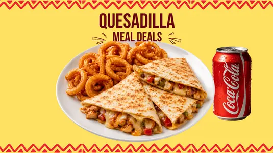 Quesadillas Meal Deal