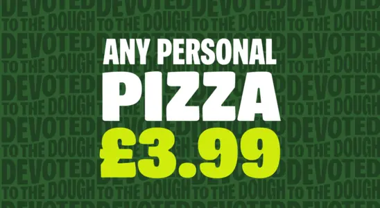 Any Personal Pizza £3.99