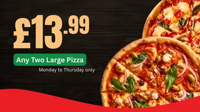 Any Two Large Pizzas