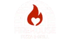 Fire Houze Pizza & Grill