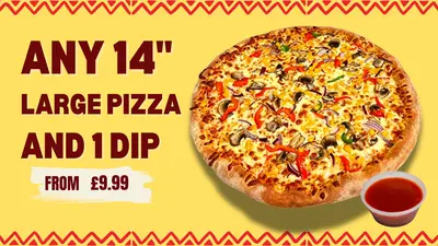 Any 14 Inch Large pizza and 1 dip