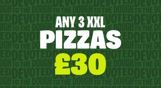 Any 3 XXL pizzas for £30