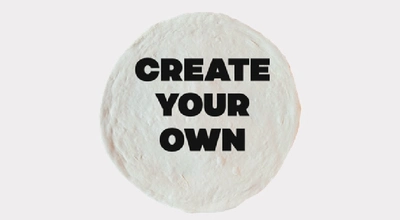 Create Your Own Pizza
