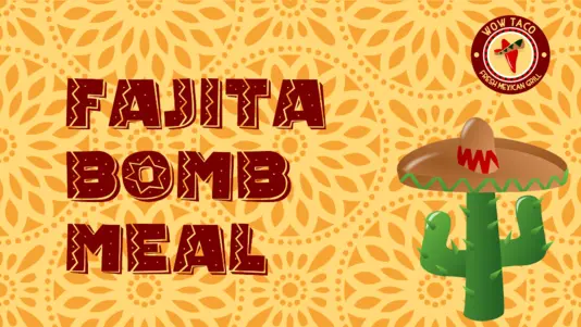 Fajita Bomb Meal