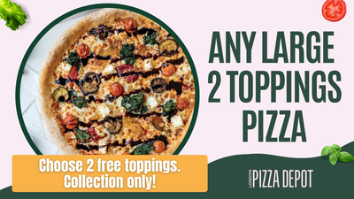 Any Large 2 Toppings Pizza