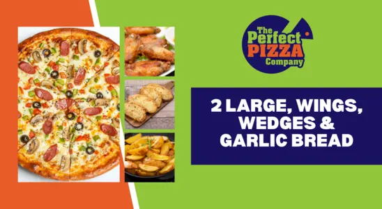 2 Large, Wings, Wedges & Garlic Bread