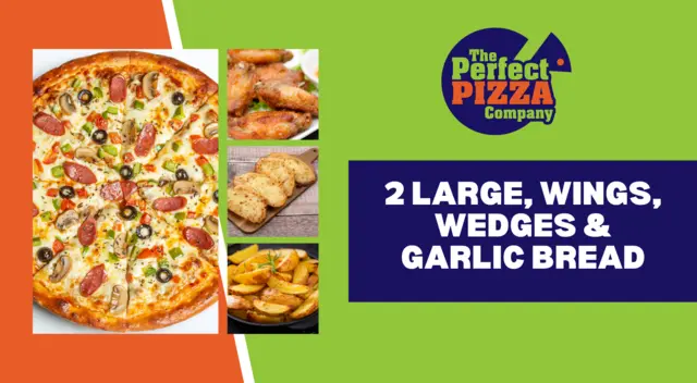 2 Large, Wings, Wedges & Garlic Bread