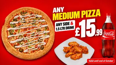 Any medium pizza, Any side and 1.5 L drink